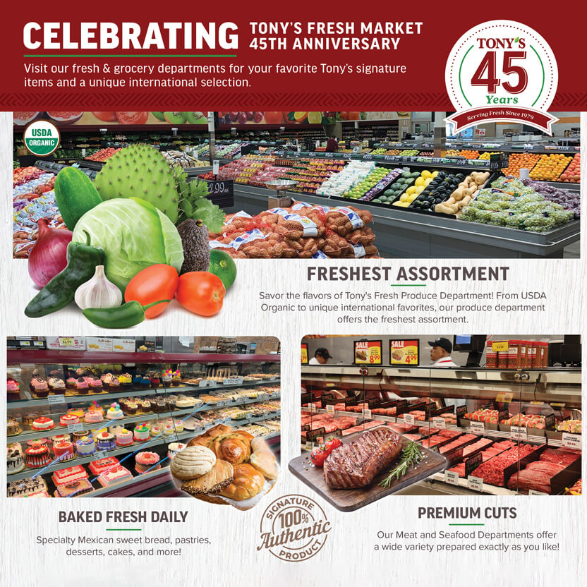 Tony's Fresh Market Celebrates its 45th Anniversary in the Chicagoland area.